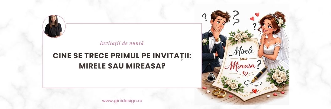 care nume se trece primul pe invitații de nuntă